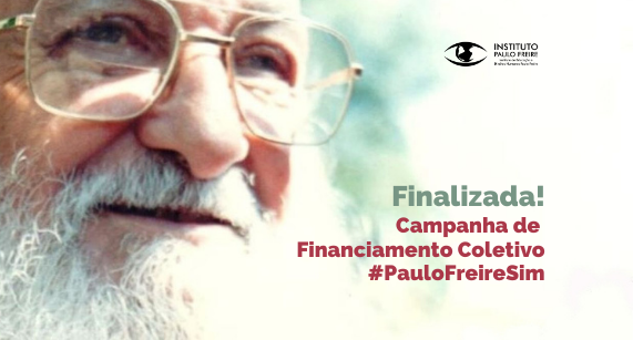 IPF finaliza a campanha de financiamento coletivo #PauloFreireSim