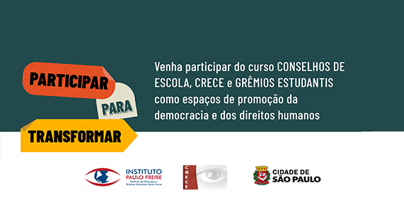[São Paulo] Abertas as inscrições para o Curso Conselhos de Escola, Crece e Grêmios Estudantis